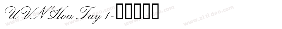 UVN Hoa Tay 1字体转换